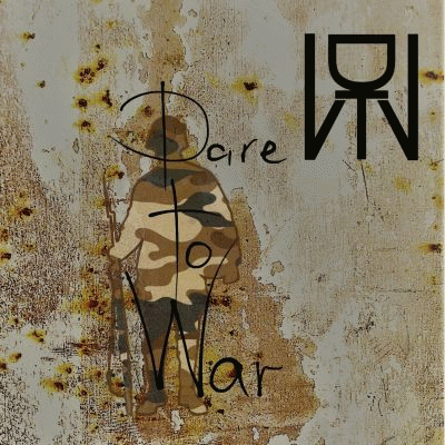 Dare To War : EP 2017 Dare To War : EP 2017